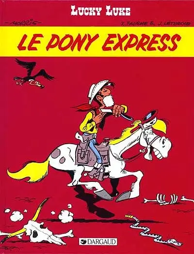 Lucky Luke. Vol. 30. Le Pony express