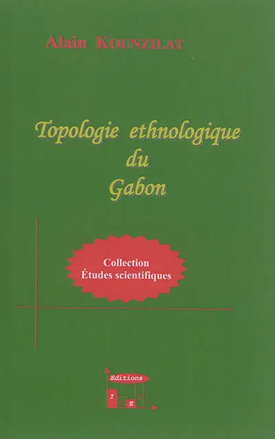 Topologie ethnologique du Gabon
