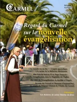 Carmel, n° 152. Regard du Carmel sur la nouvelle évangélisation