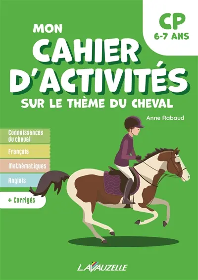 Mon cahier d'activités sur le thème du cheval CP, 6-7 ans