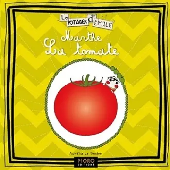 Marthe la tomate
