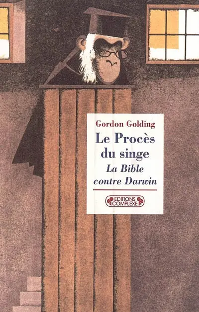 Le procès du singe : la Bible contre Darwin