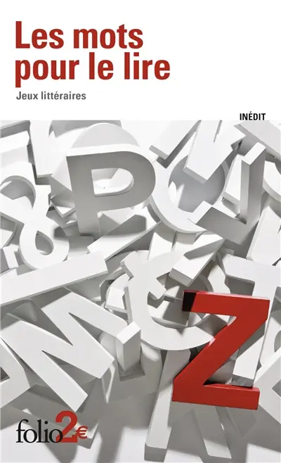 Les mots pour le lire : jeux littéraires