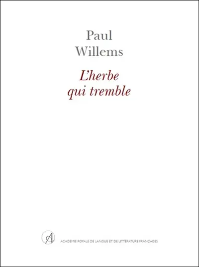 L'herbe qui tremble