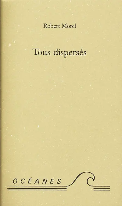 Tous dispersés : poèmes