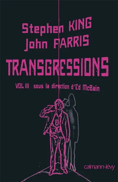 Transgressions. Vol. 3