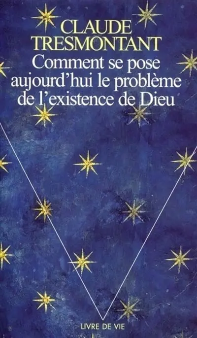 Comment se pose aujourd'hui le problème de l'existence de Dieu