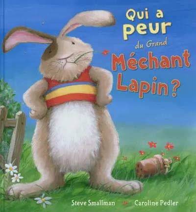 Qui a peur du grand méchant lapin ?