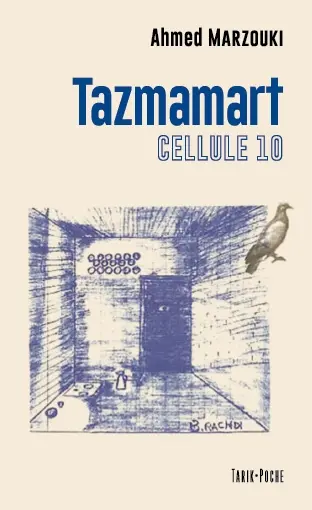 Tazmamart cellule 10