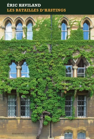 Les batailles d'Hastings