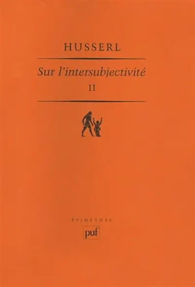 Sur l'intersubjectivité. Vol. 2