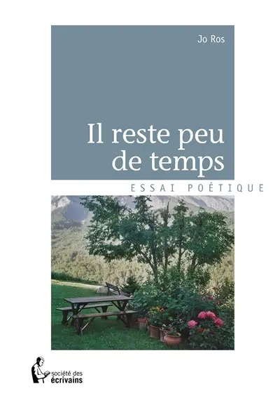 Il reste peu de temps