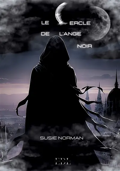 Le cercle de l'ange noir : Tome 4