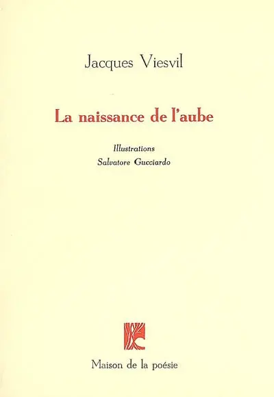La naissance de l'aube