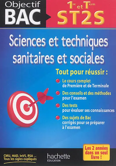 Sciences et techniques sanitaires et sociales : 1re et terminale ST2S
