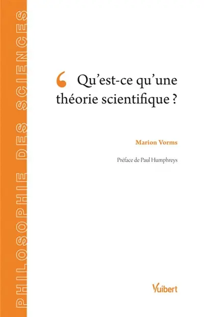 Qu'est-ce qu'une théorie scientifique ?