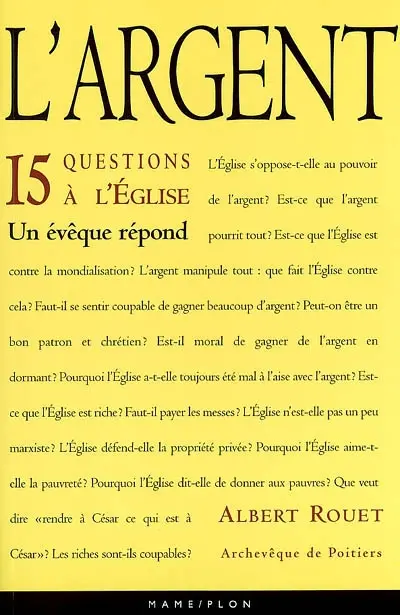 L'argent : 15 questions à l'Eglise, un évêque répond