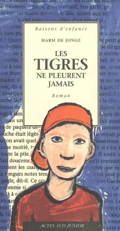 Les tigres ne pleurent jamais