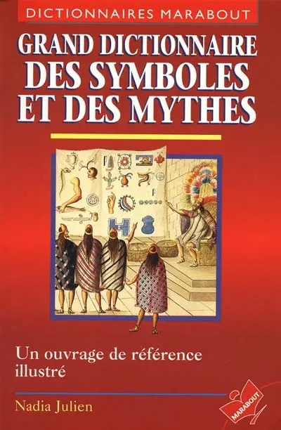Grand dictionnaire des symboles et des mythes