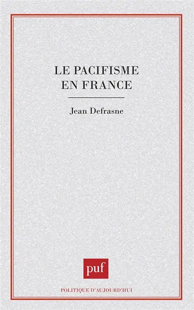 Le Pacifisme en France