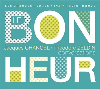 Le bonheur : conversations