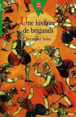 Une histoire de brigands