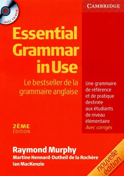 Essential grammar in use, édition française : grammaire de base de la langue anglaise : avec corrigés
