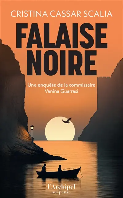 Une enquête de la commissaire Vanina Guarrasi. Falaise noire