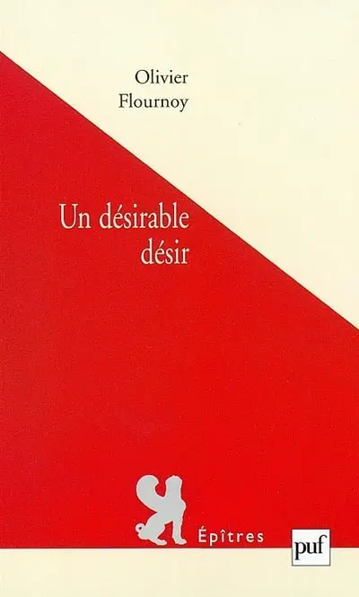 Un désirable désir : psychanalyse et postmodernité