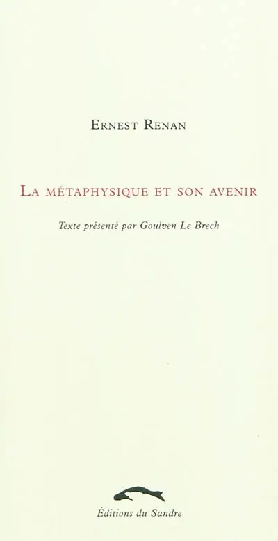 La métaphysique et son avenir