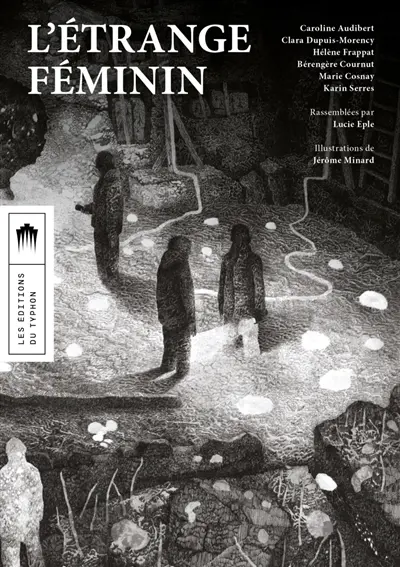 L'étrange féminin