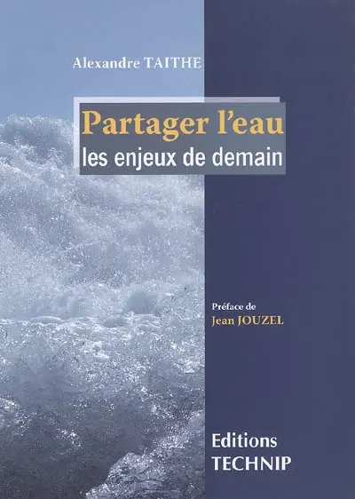 Partager l'eau : les enjeux de demain