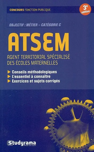 ATSEM, agent territorial spécialisé des écoles maternelles : objectif métier, catégorie C