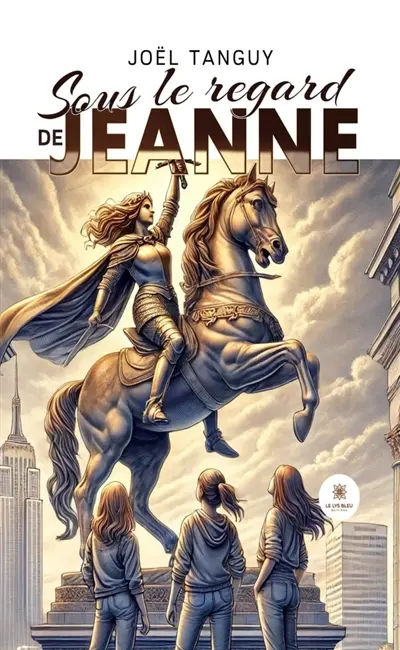 Sous le regard de Jeanne