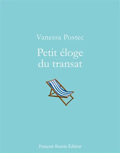 Petit éloge du transat