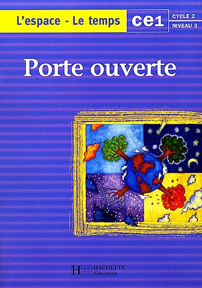 Le temps-l'epace CE1, cycle 2 niveau 3