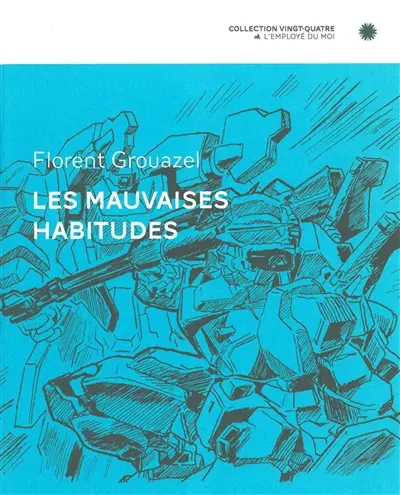 Les mauvaises habitudes