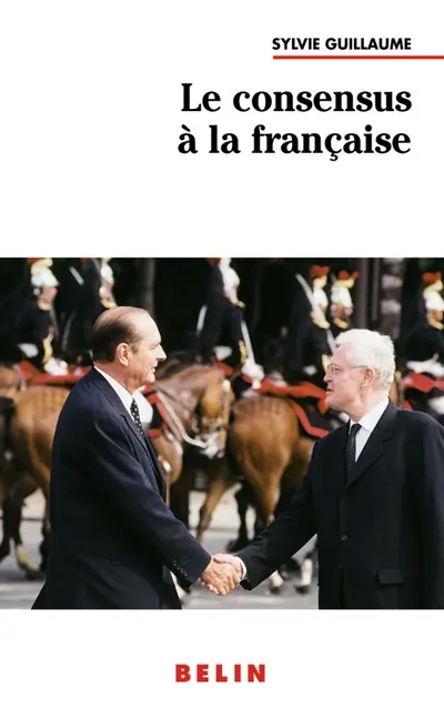 Le consensus à la française