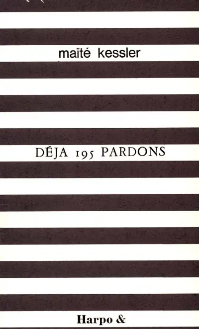 Déjà 195 pardons