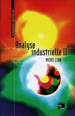 Instrumentation industrielle. Vol. 3-2. Analyse industrielle