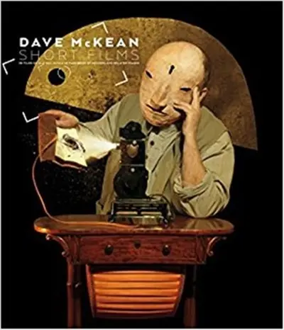 Dave McKean : Short Films