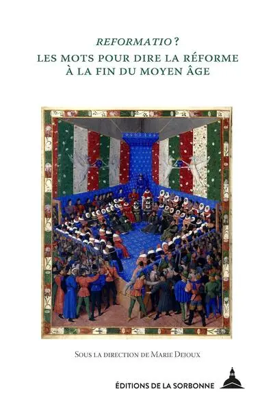 Reformatio ? : les mots pour dire la réforme au Moyen Age