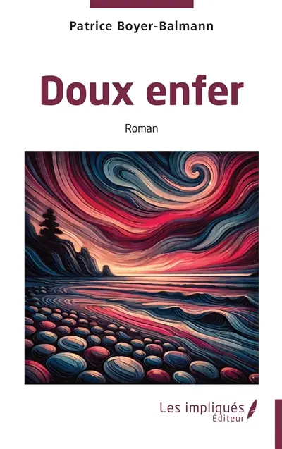 Doux enfer