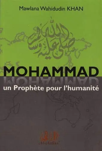 Mohammad : un prophète pour l'humanité