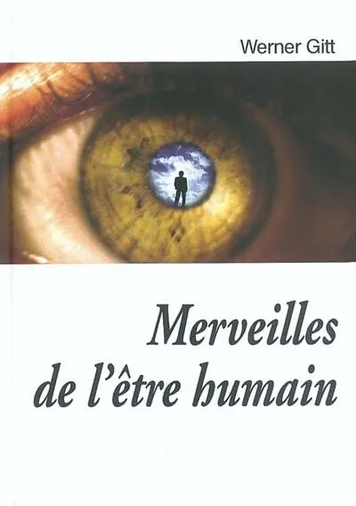 Merveilles de l'être humain