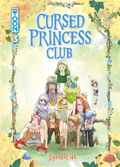 Cursed princess club. Vol. 3