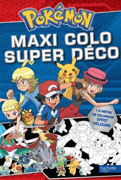 Pokémon : maxi colo, super déco