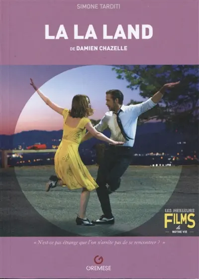 La la land de Damien Chazelle, 2016