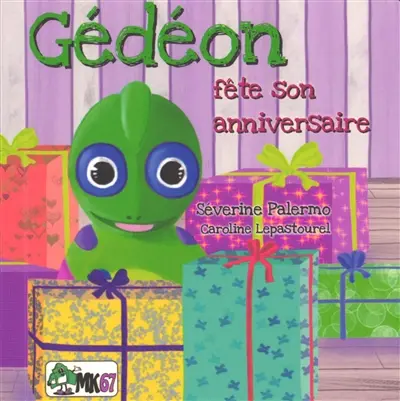 Gédéon fête son anniversaire