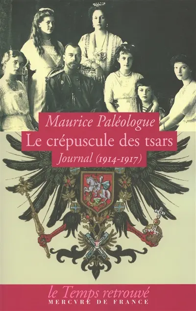 Le crépuscule des tsars : journal (1914-1917)
